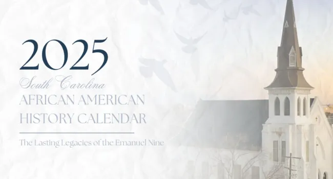 2025 South Carolina African American History Calendar