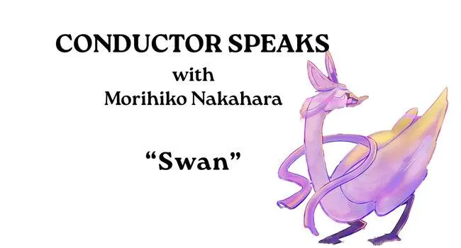  Conductor Speaks "Swan" | Carnival of the Animals 