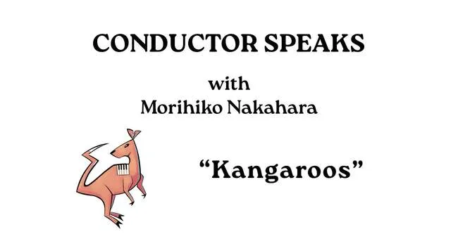  Conductor Speaks "Kangaroos" | Carnival of the Animals 